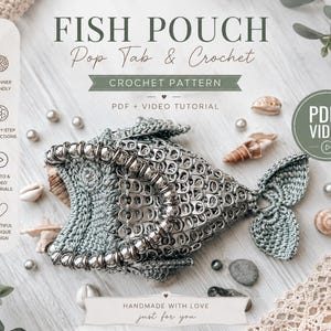 Crochet Silver Fish Bag Pattern: Pop Tab Purse, Video Tutorial (PDF Download)