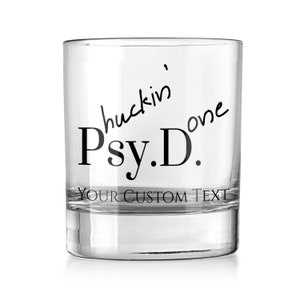 Personalized PsyD Graduation Whiskey Glass - Customizable Gift for Psychologist - Doctor of Psychology Present