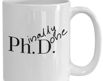 Phucking Done PhD Graduation Mug, Funny Doctorate Gift