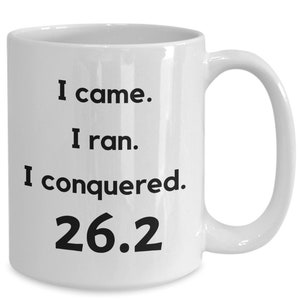 Marathon Gifts for Women Runner - I Came I Ran I Conquered 26.2 - Men Mug Gift Idea Run Marine Corps