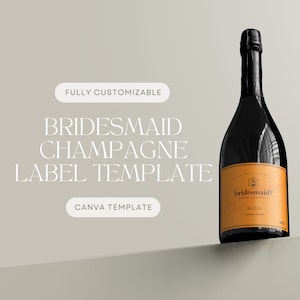 Willst du meine Brautjungfer sein Veuve Champagne Label Template | Brautjungfer Gunst | Brautparty Geschenk | Anpassbare Alkohol Canva Vorlage