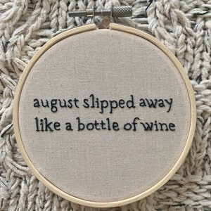 August Taylor Swift Inspired Embroidery