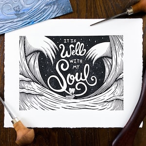 It Is Well - Handmade Relief Print - Open Edition