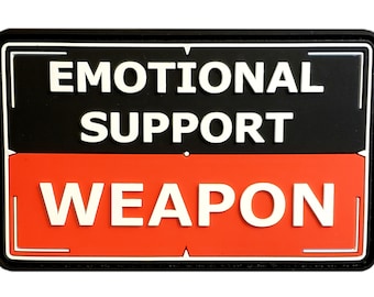 Emotional Support Weapon | PVC Patch