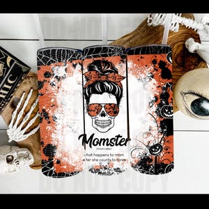 20oz momster tumbler, mom, spookie, halloween tumbler