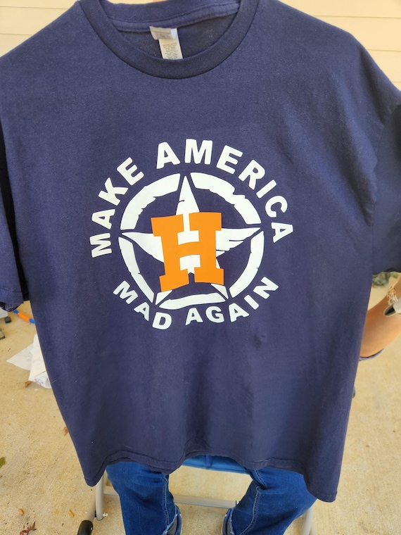 DanasDecorMore Houston Astros Make America Mad Again T-Shirt