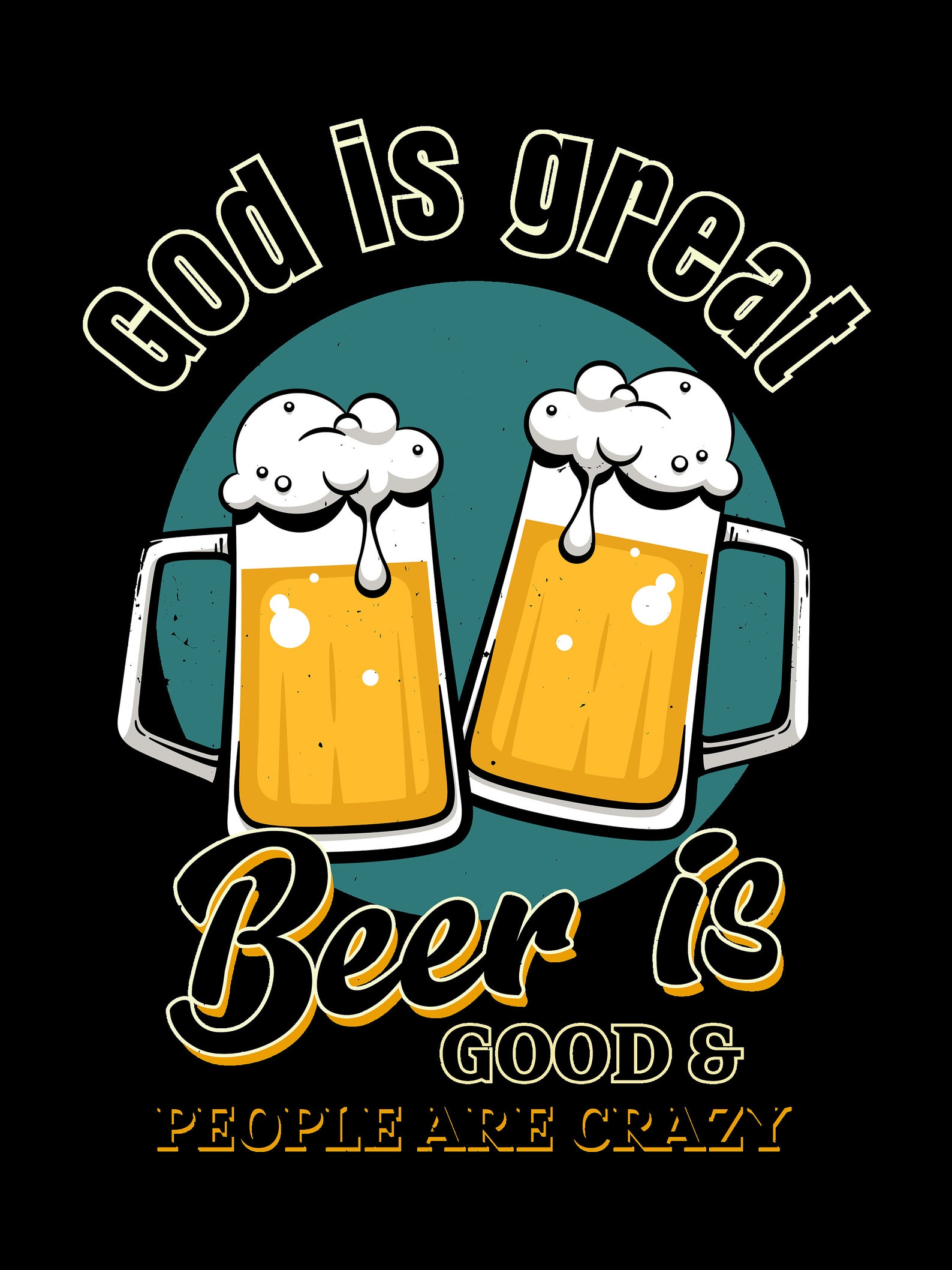 God Is Great Beer Is Good People Are Crazy Song Lyric Etsy