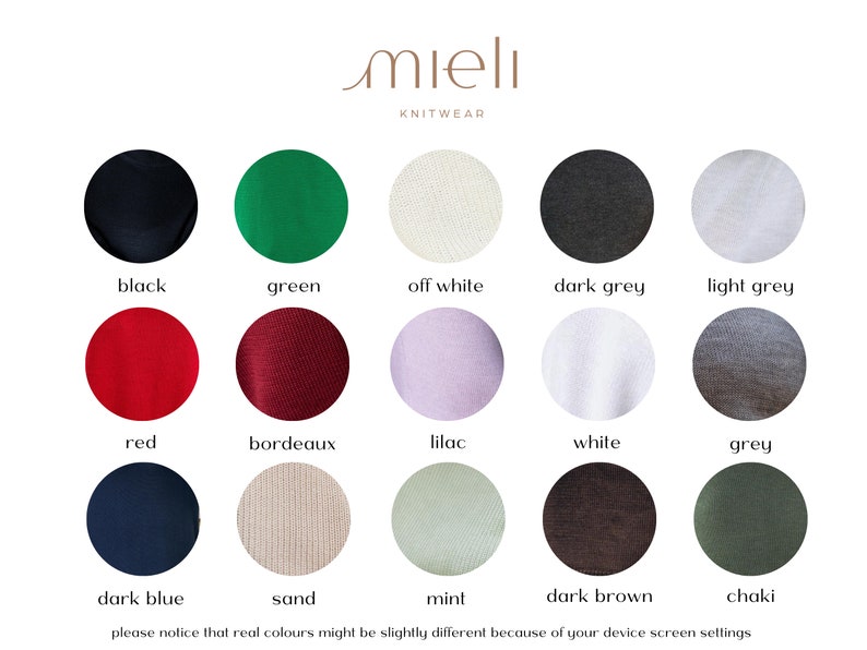 May include: Color chart showing 15 different colors of knitwear. The colors are: black, green, off white, dark grey, light grey, red, bordeaux, lilac, white, grey, dark blue, sand, mint, dark brown, and chaki.