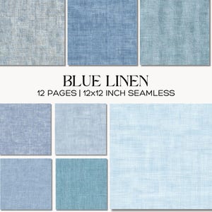 Puede incluir: Seis texturas de lino azul sin costuras en una cuadrícula, mostrando diferentes tonos de azul. La imagen incluye el texto "BLUE LINEN" y "12 PAGES | 12x12 INCH SEAMLESS". Las texturas varían de azul claro a oscuro.
