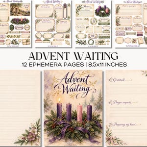 May include: A set of 12 Advent Waiting ephemera pages measuring 8.5x11 inches, featuring decorative paper sheets with lined sections, floral accents, and religious imagery including Advent wreaths with purple and pink candles and text.