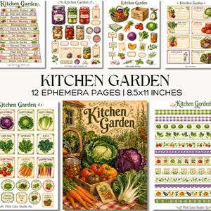 Peut inclure: Un ensemble de 12 pages d'éphémères intitulées Kitchen Garden, mesurant chacune 8,5x11 pouces. Les pages présentent des illustrations de légumes, de bocaux, d'étiquettes et de textes sur le jardin, disposées en grille pour le bricolage.