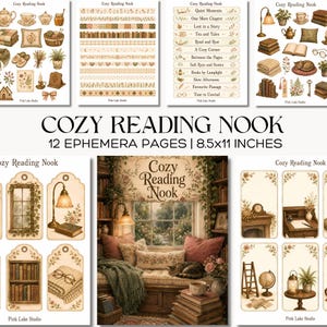 May include: A collection of 12 ephemera pages titled Cozy Reading Nook, measuring 8.5x11 inches. The pages feature illustrations of books, teacups, lamps, plants, cosy blankets, reading nooks, and text labels with phrases like Quiet Moments.