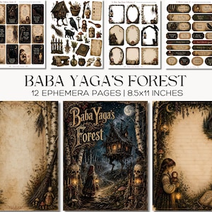 May include: A collection of 12 ephemera pages titled Baba Yaga's Forest, measuring 8.5x11 inches. The set includes sheets with cards, stickers, frames, and labels featuring dark forest imagery, a hut on chicken legs, skulls, and lanterns.