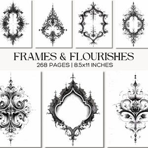 Puede incluir: Una colección de ocho impresiones artísticas en blanco y negro con diseños de marcos y adornos ornamentados. Las impresiones se muestran sobre un fondo blanco. El texto "FRAMES & FLOURISHES" se muestra encima del texto "268 PAGES | 21,59x27,94 CM".