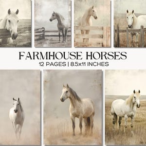 May include: A collection of eight prints featuring horses in a farmhouse style. Each print showcases a different image of a horse, with neutral tones and a rustic aesthetic. The text "FARMHOUSE HORSES" and "12 PAGES | 8.5x11 INCHES" are displayed.