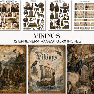 May include: A collection of Viking-themed ephemera pages. The pages feature illustrations of Viking ships, warriors, and various Viking-related symbols. The text "Vikings" and "12 Ephemera Pages | 8.5x11 inches" are displayed.