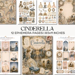 May include: A collection of 12 Cinderella-themed ephemera pages measuring 21.6x27.9 cm, featuring vintage-style illustrations of carriages, glass slippers, clocks, and ballgowns in soft pastel tones with ornate gold accents and decorative text.