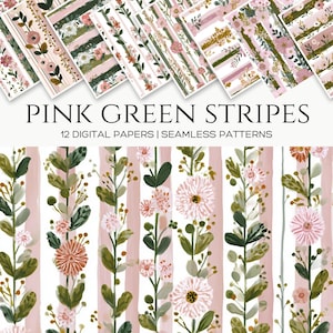 May include: Digital paper set featuring pink and green stripes with floral and botanical designs. The text "PINK GREEN STRIPES" is displayed above the description "12 DIGITAL PAPERS | SEAMLESS PATTERNS". The papers have a watercolor style.