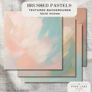 Brushed Pastels Digital Paper, Soft Abstract Texture Backgrounds, Blush and Aqua Painted Backdrops, Pastel Scrapbook Paper Pack