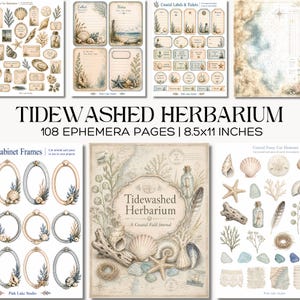 Puede incluir: Un conjunto de páginas de efemérides con temática costera. El conjunto incluye etiquetas, boletos, marcos de gabinete y páginas de diario. Se muestra el título "Tidewashed Herbarium", junto con el texto "108 páginas de efemérides | 21,6 x 27,9 cm."