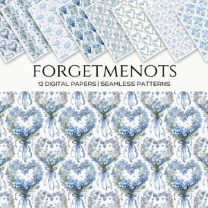 May include: Twelve digital papers featuring seamless patterns of blue forget-me-not flowers in various arrangements. The title "Forgetmenots" and the text "12 Digital Papers | Seamless Patterns" are displayed at the top of the image.