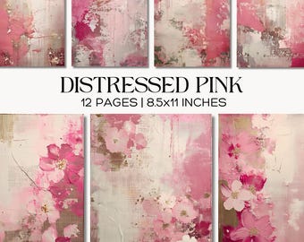 Distressed Pink Digital Paper Pack, Shabby Chic Junk Journal Pages, Grungy, Rustic Backgrounds