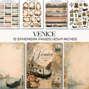 May include: A selection of Venice-themed ephemera pages and decorative elements. The image shows word strips, frames, washi strips, and motifs. The pages feature illustrations of gondolas, canals, and architectural details. The text "Venice" and "12 Ephemera Pages | 8.5x11 inches" are visible.
