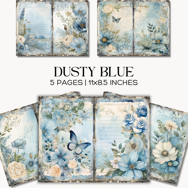 May include: Dusty blue floral paper set with a vintage aesthetic. The set includes five pages, each adorned with watercolor flowers, butterflies, and aged paper textures. The pages measure 11x8.5 inches.