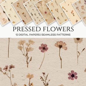 May include: Digital papers featuring pressed flowers in various colors, including pink, yellow, and white. The papers have a vintage aesthetic, with a textured background and the text "PRESSED FLOWERS" and "12 DIGITAL PAPERS | SEAMLESS PATTERNS".
