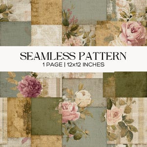 May include: A seamless pattern design featuring a patchwork of squares in muted tones of green, beige, and gold. The design incorporates floral elements, including pink and white roses, with the text "SEAMLESS PATTERN" and "1 PAGE | 12x12 INCHES".