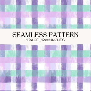 May include: Seamless pattern in a plaid design with shades of purple, green, and white. The text "SEAMLESS PATTERN" is displayed above the text "1 PAGE | 12x12 INCHES". The pattern is a repeating design, perfect for various applications.