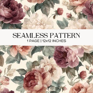 May include: Seamless floral pattern featuring watercolor-style roses in shades of burgundy, peach, and cream, with green foliage. The design includes the text "SEAMLESS PATTERN" and "1 PAGE | 12x12 INCHES".