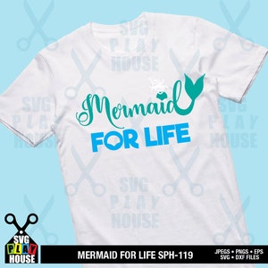 Mermaid for life,  Mermaid cut file, Mermaid SVG, Cricut cut file, Silhouette cut files, Part-time Mermaid, digital file, SPH-119
