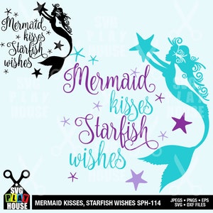 Mermaid for life,  Mermaid cut file, Mermaid SVG, Cricut cut file, Silhouette cut files, Mermaid kisses, digital file, SPH-114