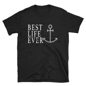 Best Life Ever Boat Shirt Boat Captain Shirt Boating Gift