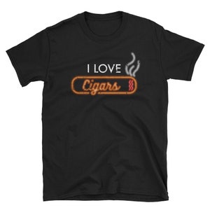 I Love Cigars Shirt Cigar Lover Shirt Cigar Smoker Gift