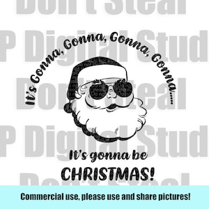 N&#39;sync Christmas Santa SVG, It&#39;s Gonna be Christmas, Cricut, digital design, product, funny.