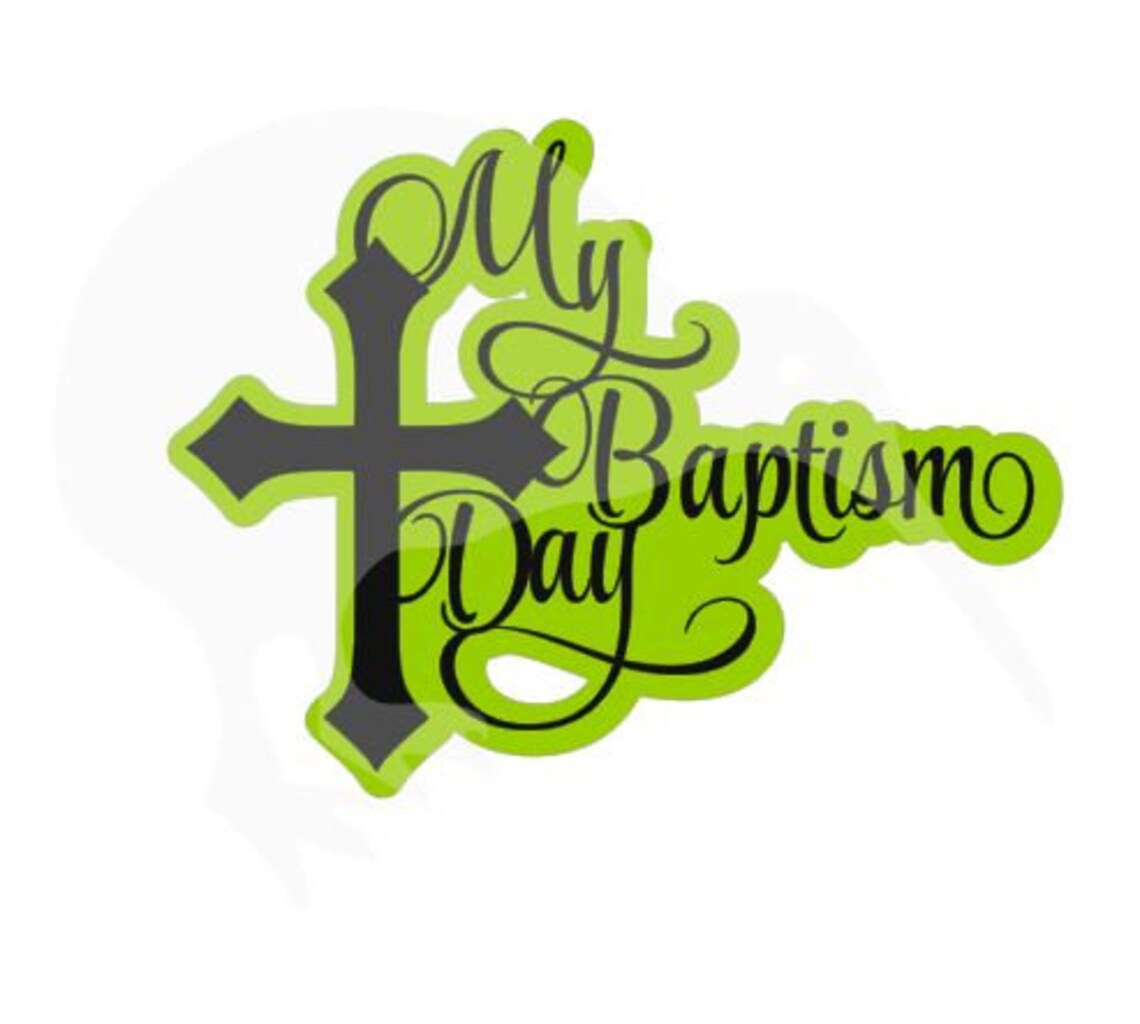 My Baptism Day Double Layer Cutting file SVG/JPG/DXF cake Etsy