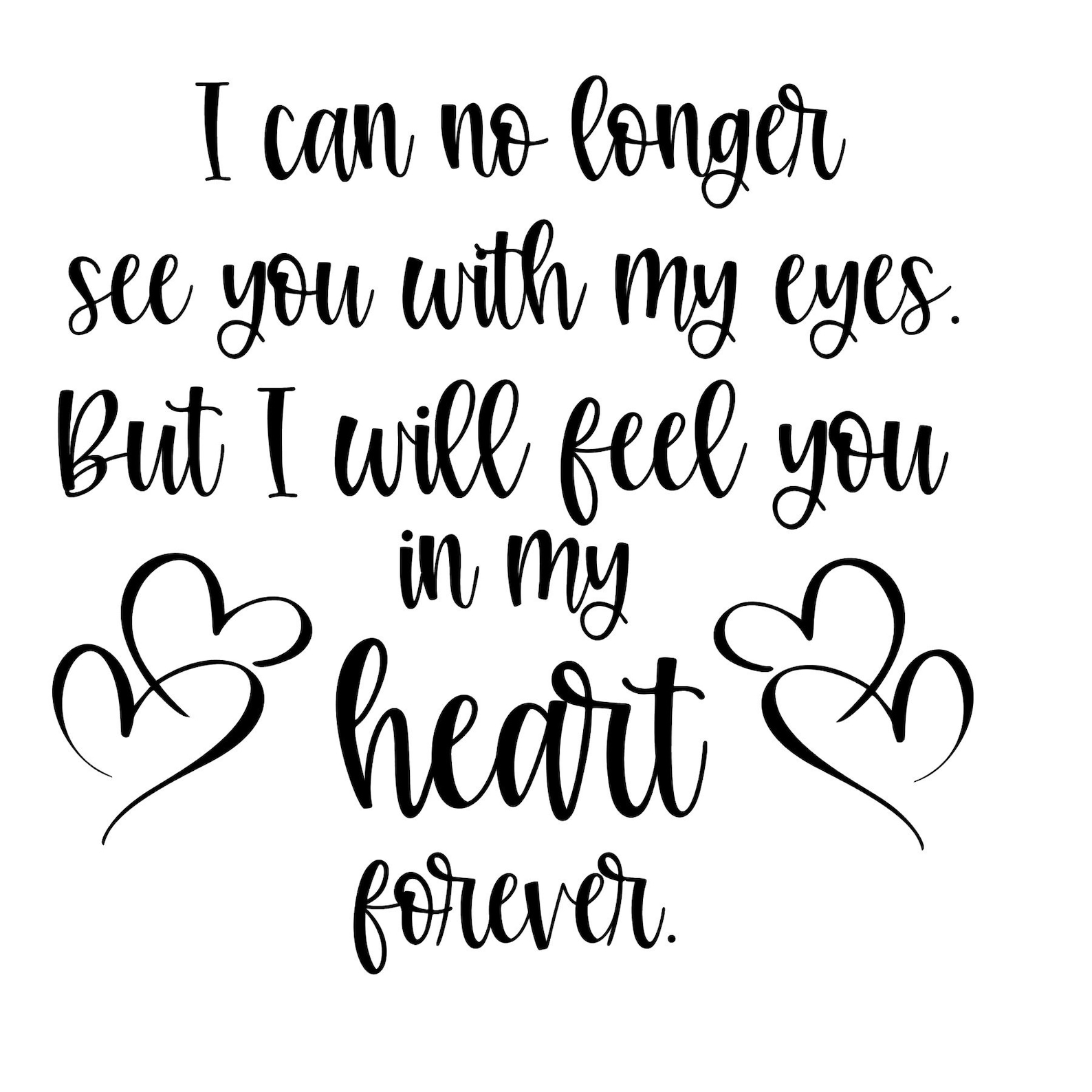 I Can No Longer See You With My Eyes SVG /christmas SVG/2020 Etsy UK