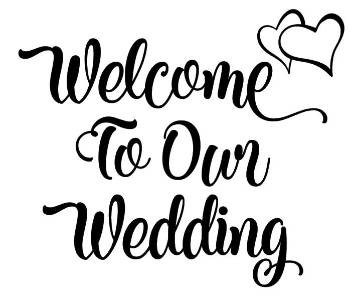Free Free 326 Welcome To Our Wedding Svg SVG PNG EPS DXF File