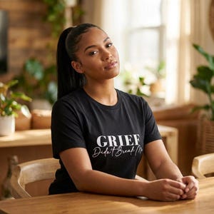Grief Didnt Break Me Tee | Resilience Script Typography, Black Comfort Tee