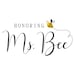 Honoring Miss Bee