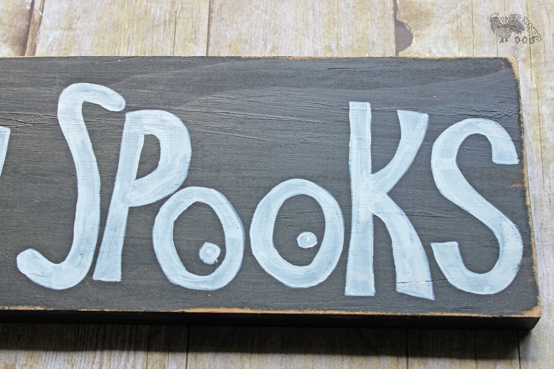 I Do Believe in Spooks Wood Sign Halloween Sign Halloween Etsy