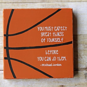 Basketball Sign- Motivational Sign- Michael Jordan- Wood Box Sign- Basketball Gift- Expect Great Things- Coach Gift- Nursery- Boys Room