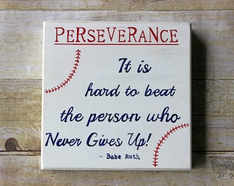 Baseball Sign- Motivational Sign- Babe Ruth Quote- Never Give Up- Distressed Wood Sign- Coach Gift- Nursery- Boys Room