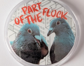 Part of the flock - Pigeon sparkly badges