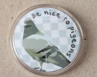 Be nice to pigeons - sparkly button badge