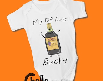 My DA loves Bucky Baby Grow // Northern Ireland, Glasgow, Scotland, Devon England