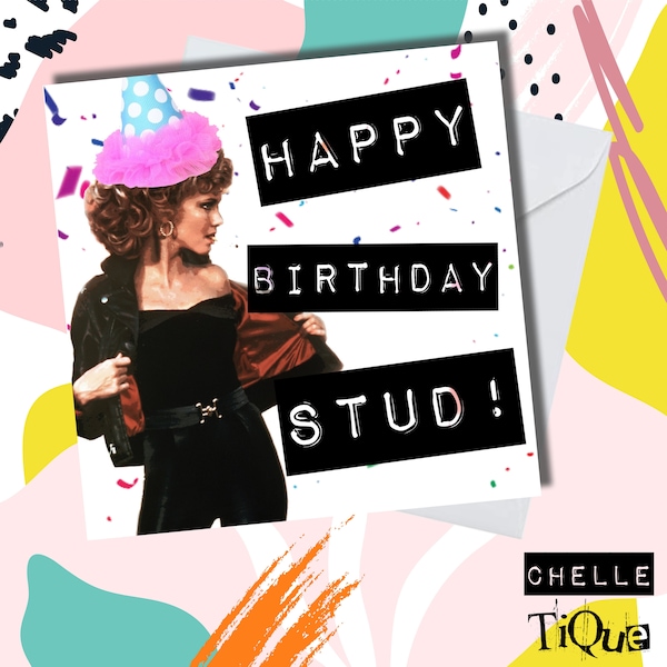 Grease Sandy "Happy Birthday Stud" Card // Movie, Grease Lightning, Musical