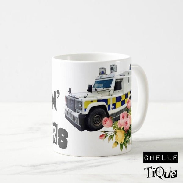 Uppa F*#ckin' Peelers Mug // Northern Ireland, Funny Mug, Police Mug, Mug Gift